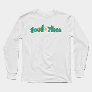 good vibes with a daisy Long Sleeve T-Shirt